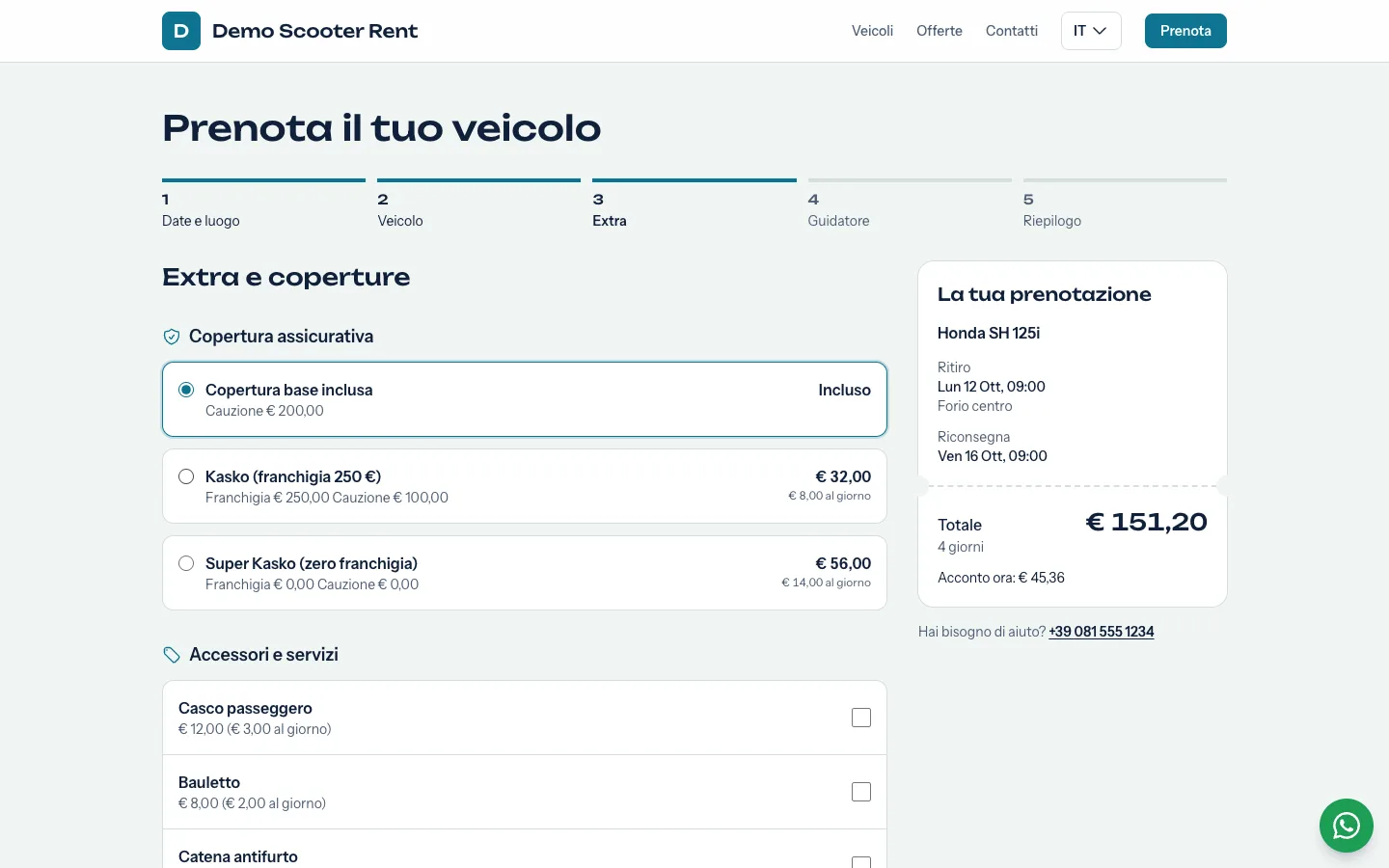 Il cliente vede solo quello che puoi davvero dargli.